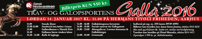 Hestesportens Galla 2016 afholdes 14. januar, Hermans Tivoli i Friheden, Århus